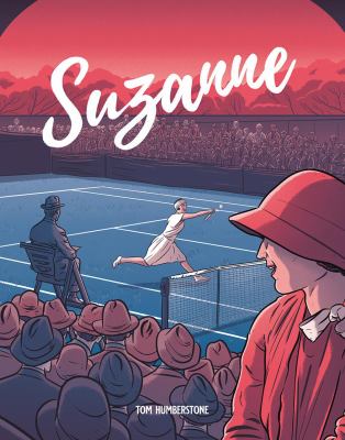 Suzanne : the jazz age goddess of tennis