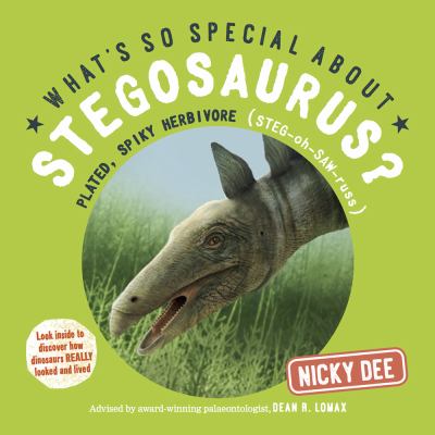 What's so special about stegasaurus? : plated, spiky herbivore