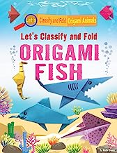 Let's classify and fold : Origami fish.