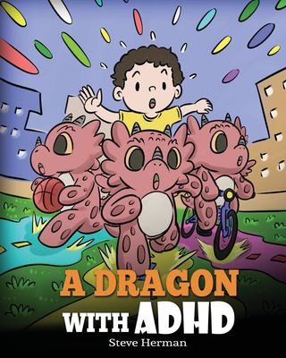 A dragon with ADHD