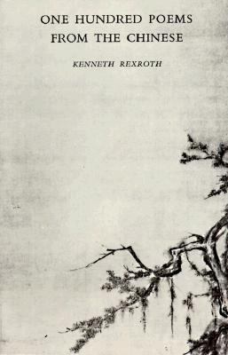 One hundred poems from the Chinese.