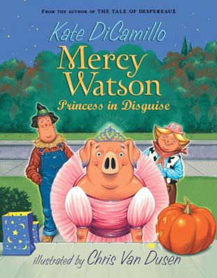 Mercy Watson, princess in disguise