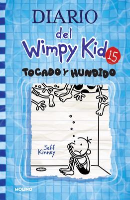 Tocado y hundido bk 15 [SPA] : Diario del wimpy kid