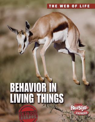 Behavior in living things