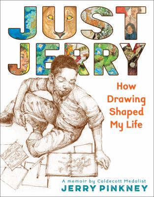 Just Jerry : how drawing shaped my life : a memoir