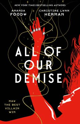 All of our demise : All of us villains duology bk 2