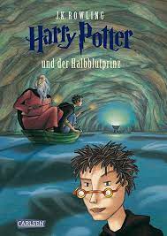Harry Potter #6 German Harry Potter and the half-blood prince. : und der Halbblutprinz