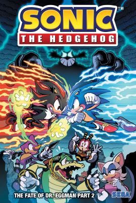 Sonic the Hedgehog. Part 2 / The fate of Dr. Eggman.