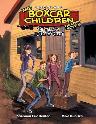 The yellow house mystery : The boxcar children graphic novels, book 3