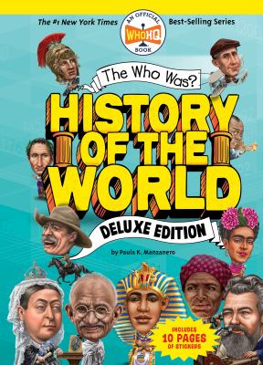 The who was? history of the world : deluxe edition