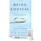 Being logical : a guide to good thinking