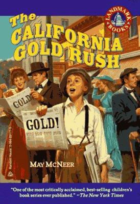 The California gold rush