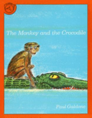 The monkey and the crocodile : a Jataka tale from India