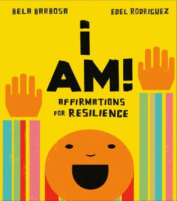 I am : affirmations for resilience