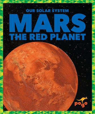 Mars : the red planet.