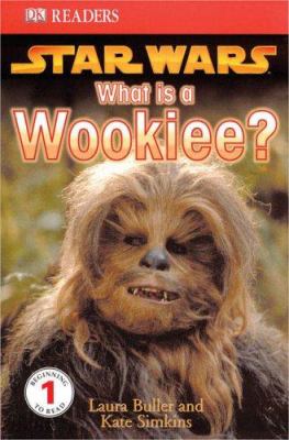 Star wars : what is a Wookiee?