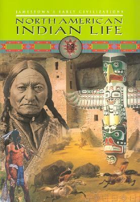 North American Indian life.