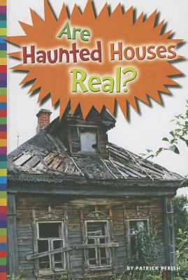 Are haunted houses real