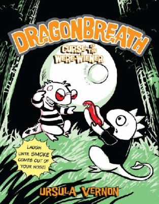 Dragonbreath : curse of the were-wiener