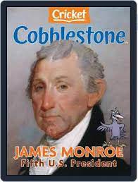 Cobblestone : James Monroe fifth U.S. President.