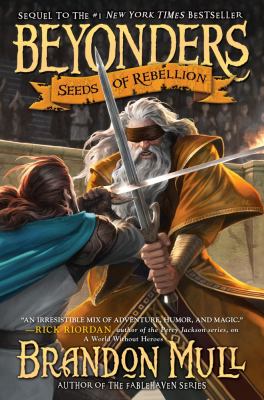 Beyonders : Seeds of rebellion