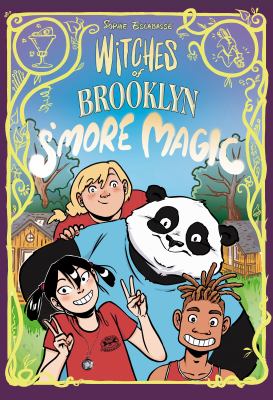 Witches of Brooklyn : S'more magic. 3, S'more magic /