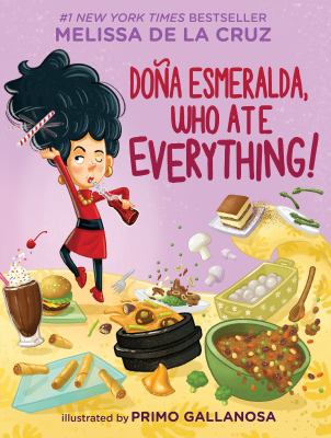 Dona Esmeralda, who ate everything