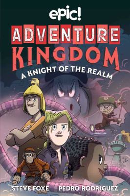 Adventure Kingdom. 2, A knight of the realm /