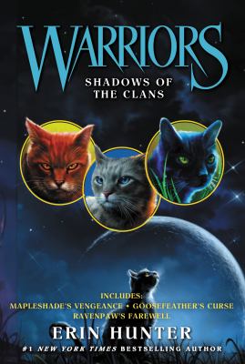 Warriors : Shadows of the Clans