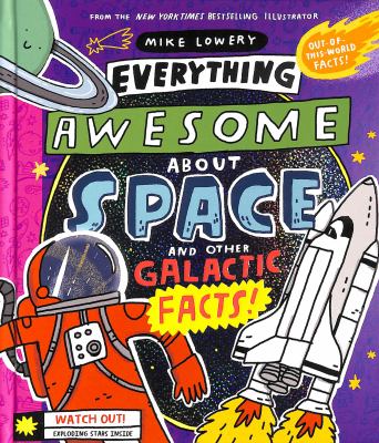 Everything awesome about space and other galactic facts