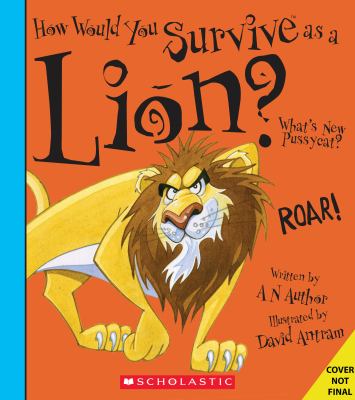 How would you survive as a lion