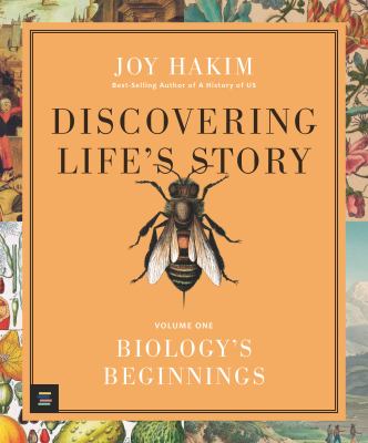 Discovering life's story : Biology's beginnings