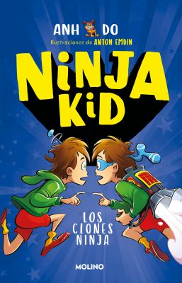 Ninja kid : Los clones ninja