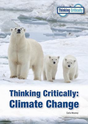 Thinking critically : climate change