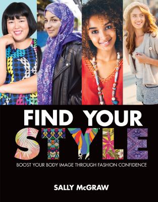 Find your style : boost your body image through fashion confidence