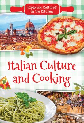 Italian culture and cooking