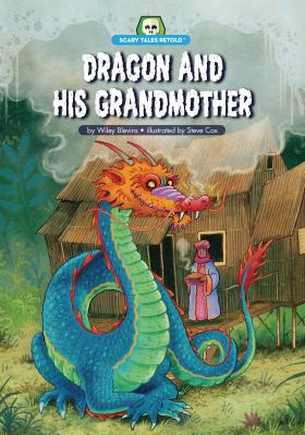 Dragon and his grandmother