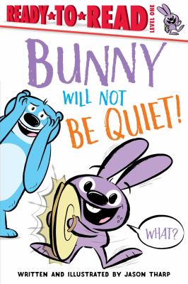 Bunny will not be quiet