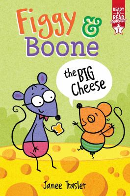 Figgy & Boone. The big cheese /