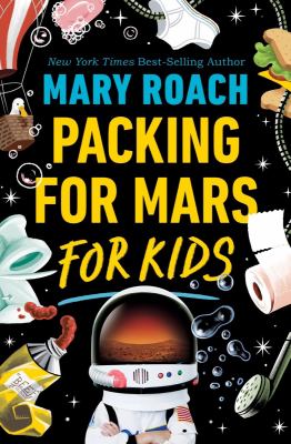 Packing for Mars for kids