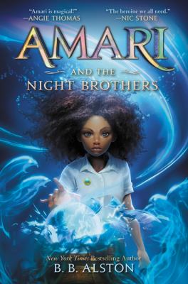 Amari and the night brothers  bk. 1