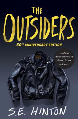 The outsiders : 50th Anniversary edition