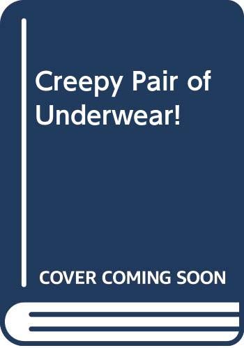 Ossagossak p'aent'i! = Creepy pair of underwear