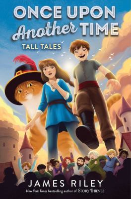 Once upon another time: Tall tales