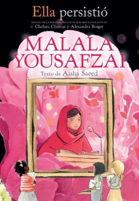 Ella persistio: Malala Yousafzai