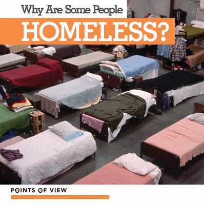 Why are some people homeless