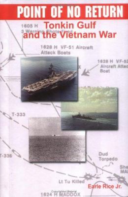 Point of no return : Tonkin Gulf and the Vietnam War