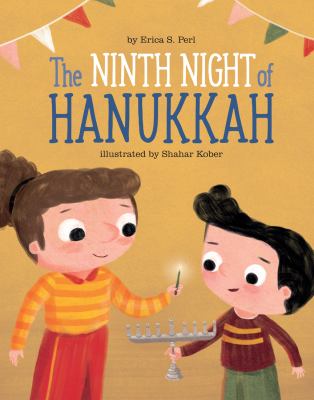 The ninth night of Hanukkah