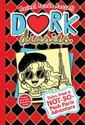 Dork Diaries #15: Tales from a not-so-posh Paris adventure