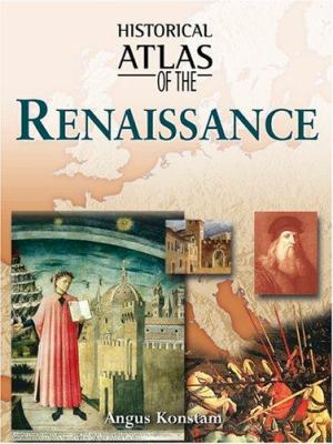 Historical atlas of the Renaissance